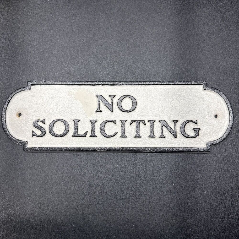 No Soliciting Cast Iron Metal Sign 12x3.75